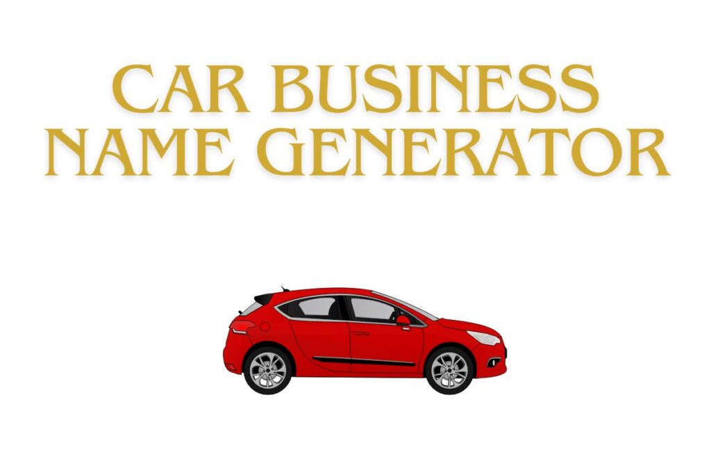 Car Business Name Generator