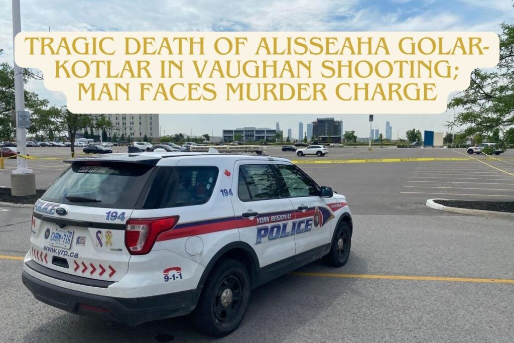 Alisseaha Golar-Kotlar Vaughan ON Death