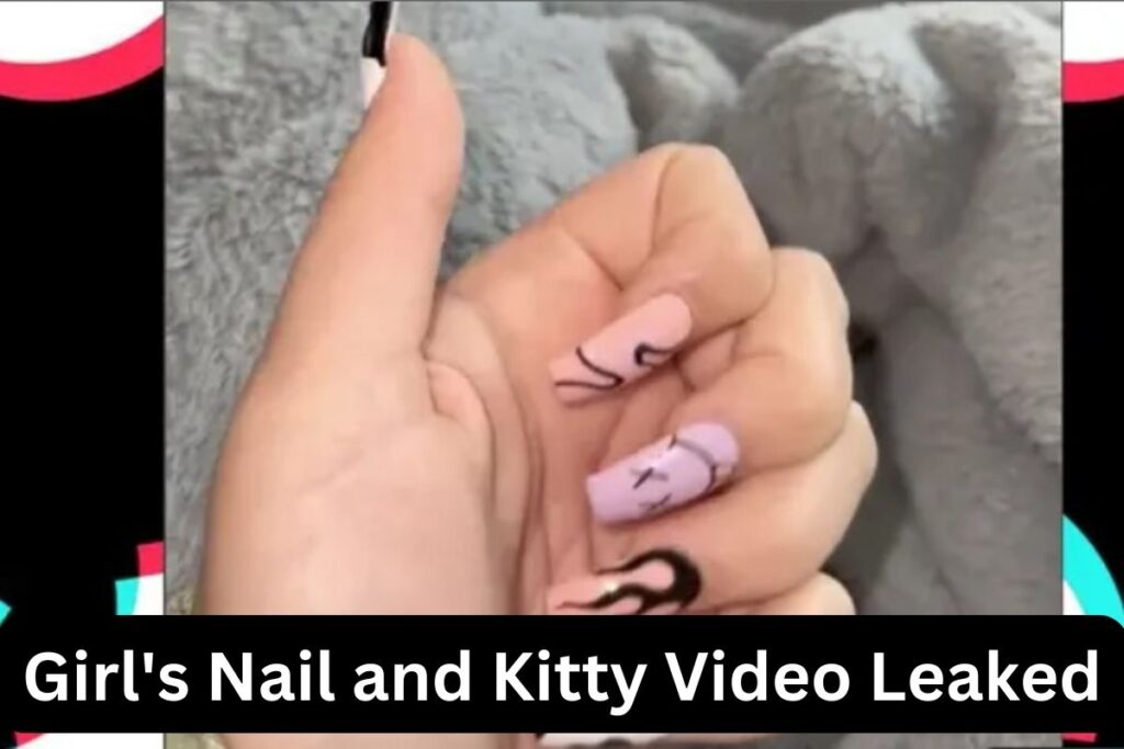 Girl's Nail and Kitty Video Leaked