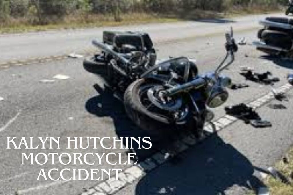 Kalyn Hutchins Motorcycle Accident