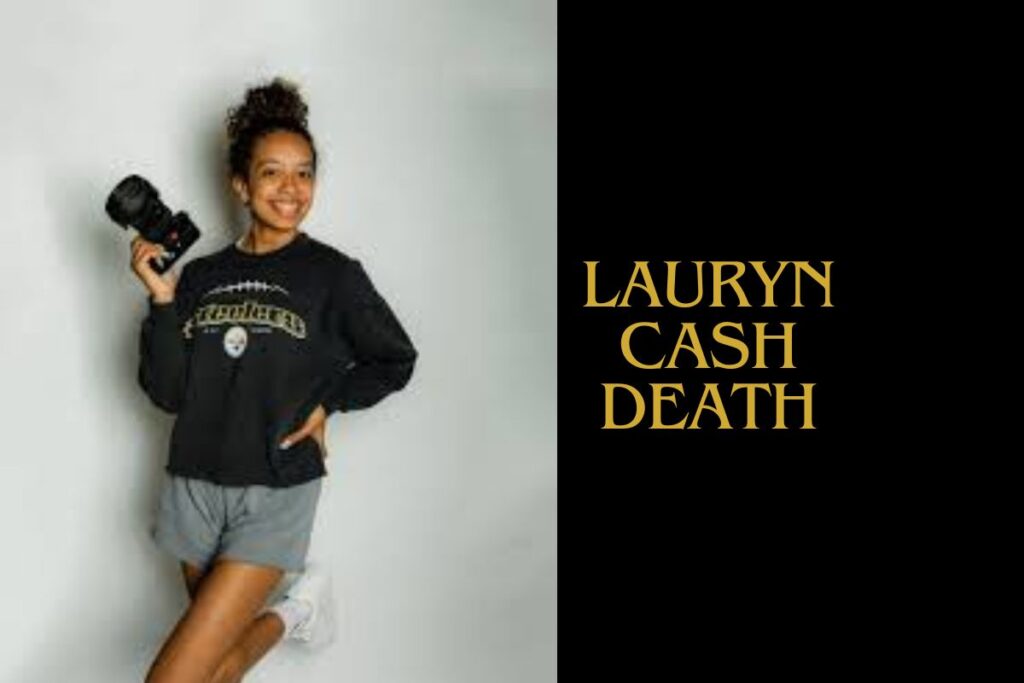 Lauryn Cash Death