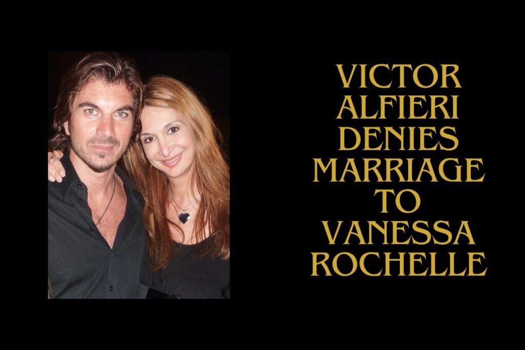 Victor Alfieri and Vanessa Rochelle: A Long-term Relationship