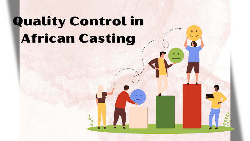 Quality Control in African Casting